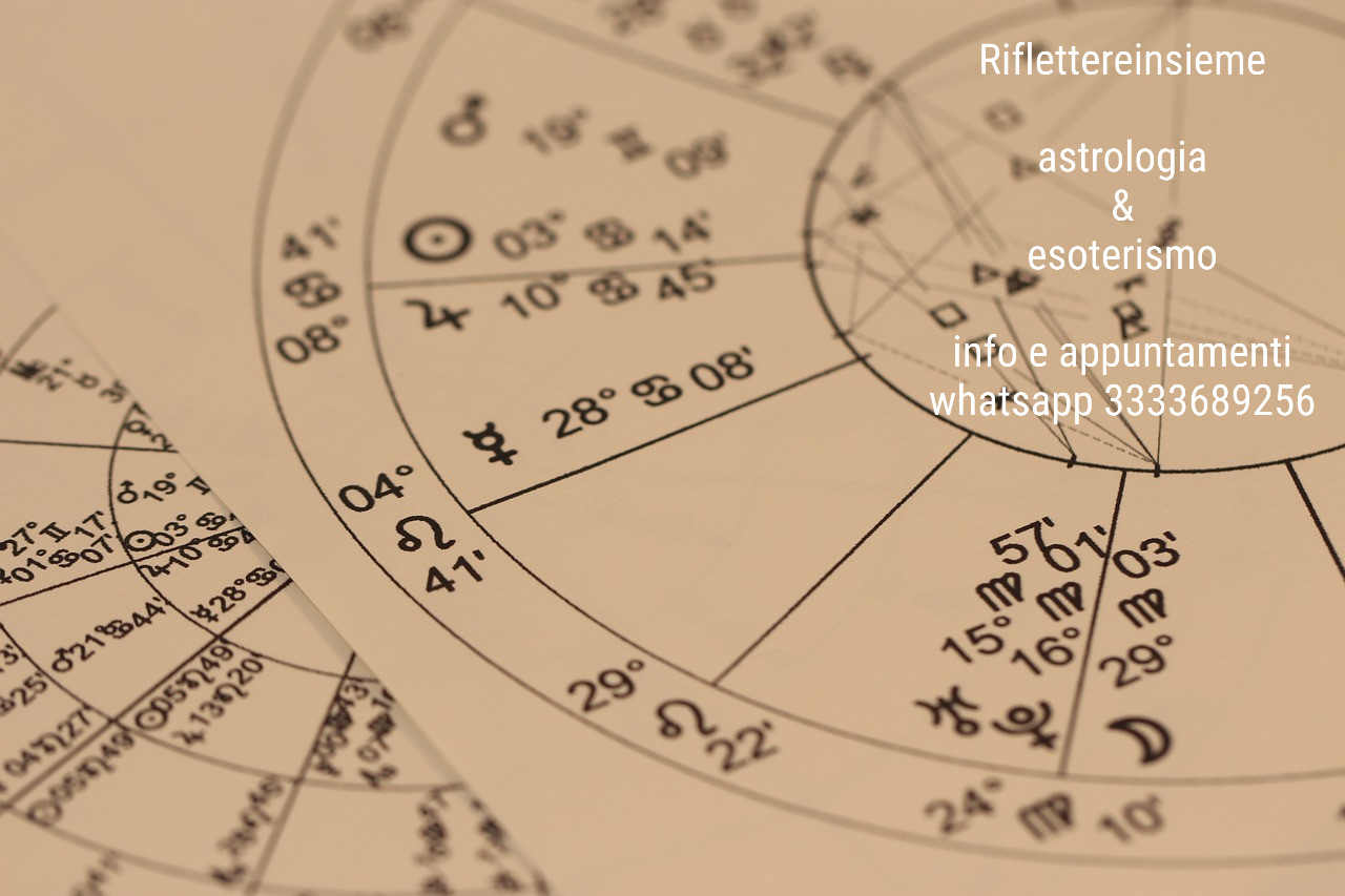 Riflettereinsieme * astrologia & esoterismo