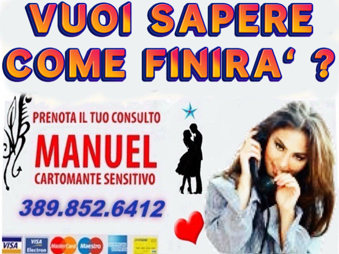 MISTER MANUEL.. ti ascolta,  consiglia. 3898526412